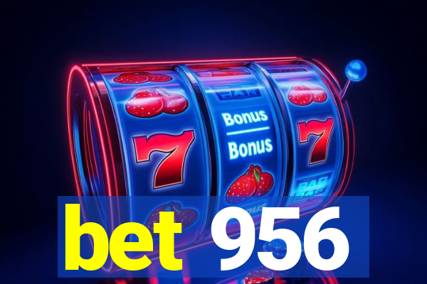 bet 956